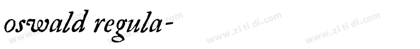 oswald regula字体转换